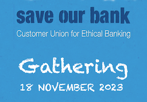 Save Our Bank Gathering